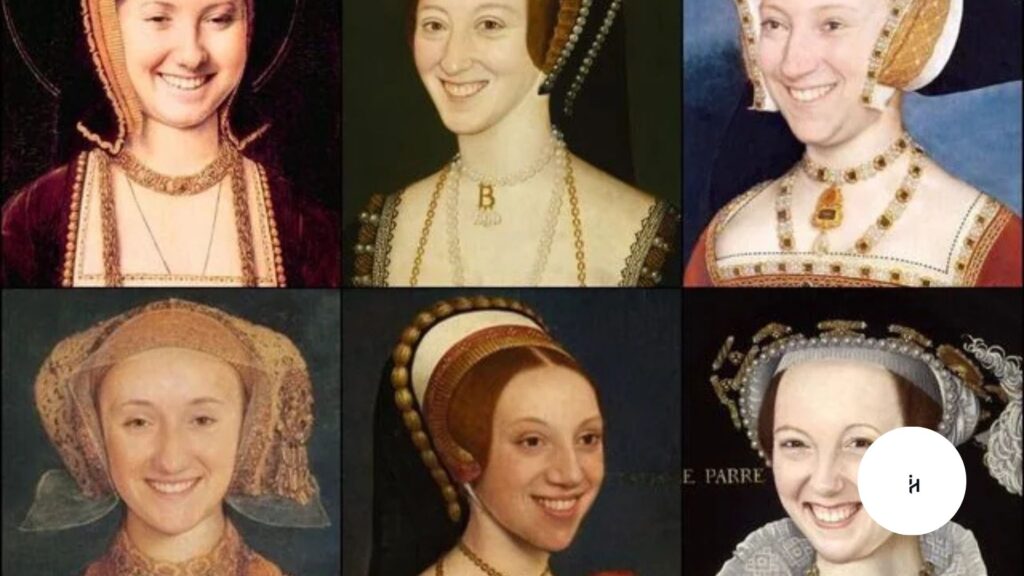 Henry VIII Wives in Order and How They Died