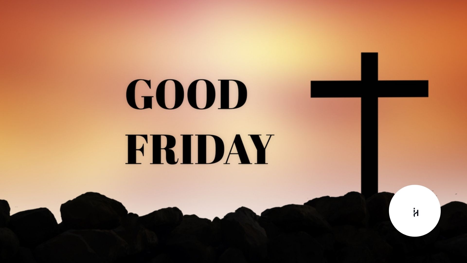 Good Friday Meaning