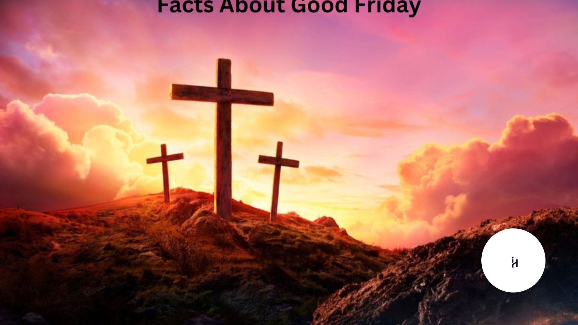 Good Friday Meaning